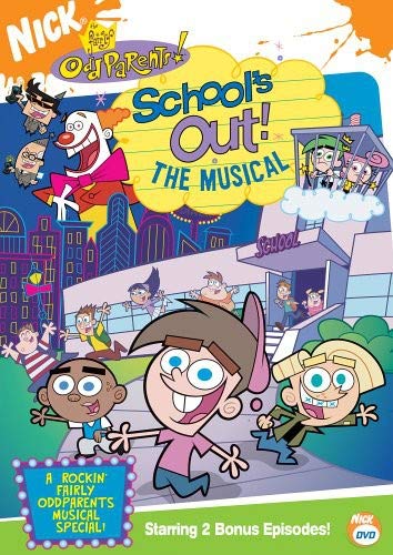 THE FAIRLY ODDPARENTS: SCHOOL'S OUT! THE MUSICAL [IMPORT]