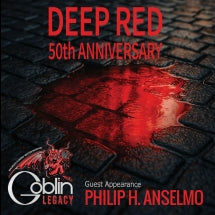 GOBLIN LEGACY - DEEP RED 50TH ANNIVERSARY [7 INCH]