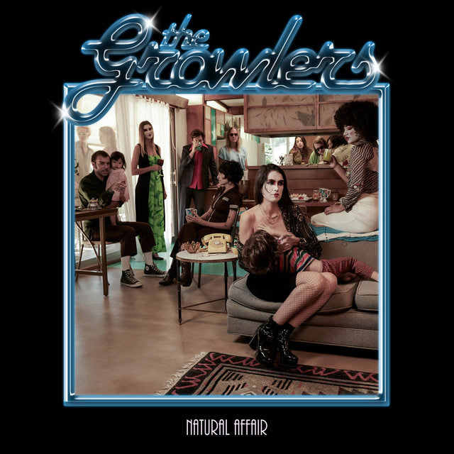 GROWLERS  - NATURAL AFFAIR