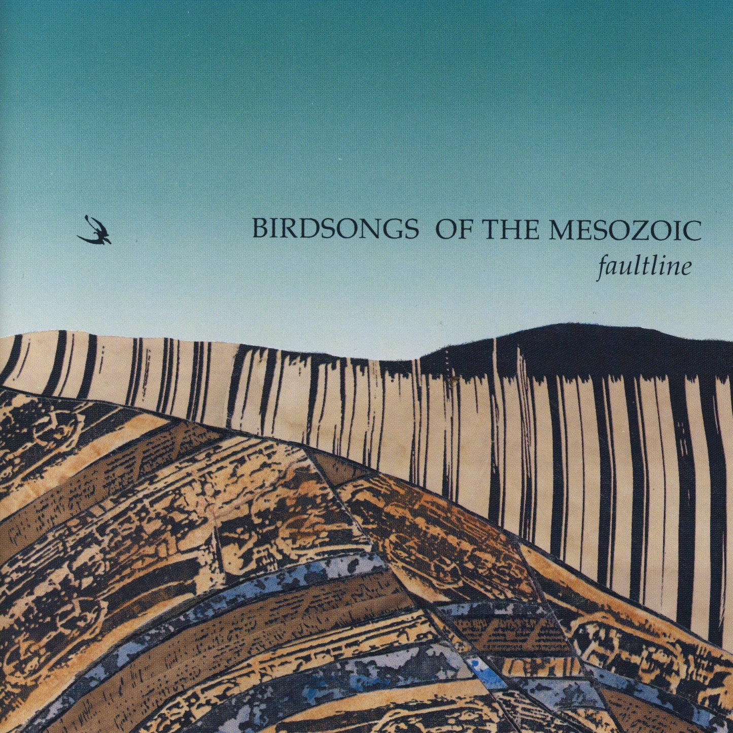 BIRDSONGS OF THE MESOZOIC  - FAULTLINE