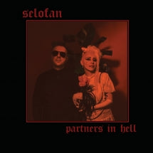 SELOFAN - PARTNERS IN HELL [LP]