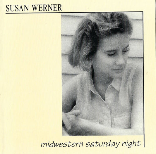 WERNER, SUSAN  - MIDWESTERN SATURDAY NIGHT