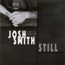 JOSH SMITH - STILL [CD]