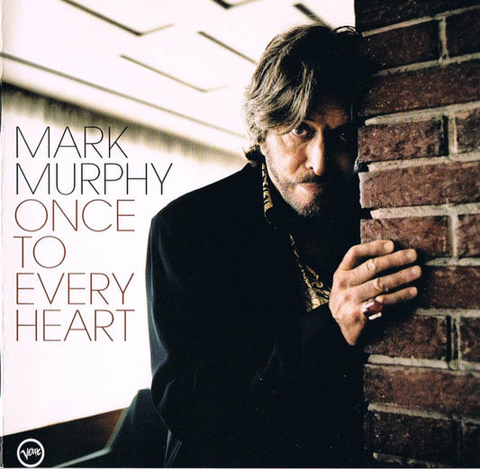 MURPHY, MARK  - ONCE TO EVERY HEART