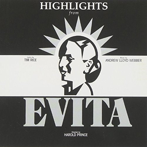 SNDTRK - HIGHLIGHTS FROM EVITA (ORIGINAL BROADWAY