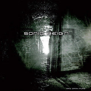 SONIC REIGN  - RAW DARK PURE