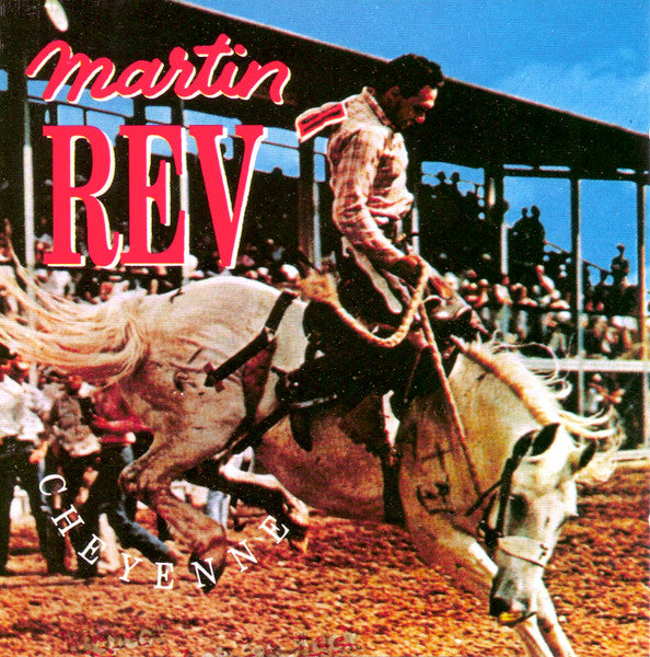 REV, MARTIN  - CHEYENNE