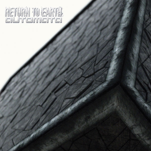 RETURN TO EARTH  - AUTOMATA