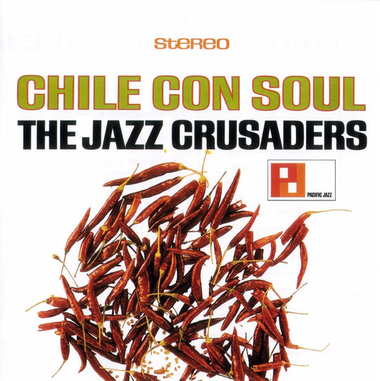 JAZZ CRUSADERS  - CHILE CON SOUL