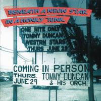 DUNCAN, TOMMY  - BENEATH A NEON STAR IN A HONKY TONK