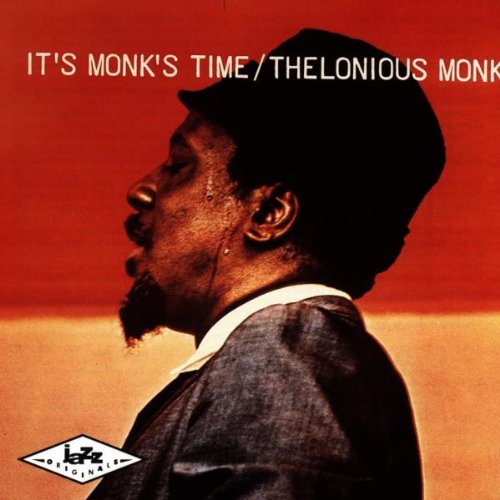 MONK, THELONIOUS - IT'S MONK'S TIME