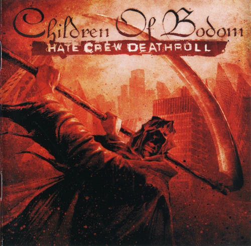 CHILDREN OF BODOM  - HATE CREW DEATHROLL (REMASTERED)