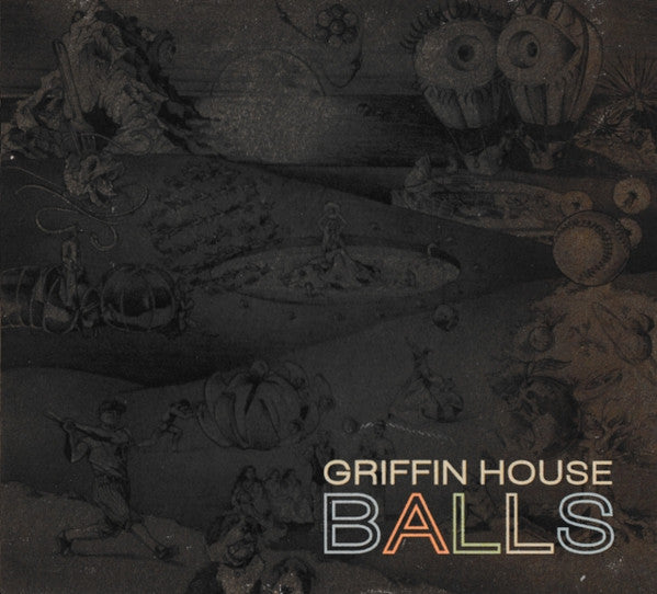 HOUSE, GRIFFIN  - BALLS