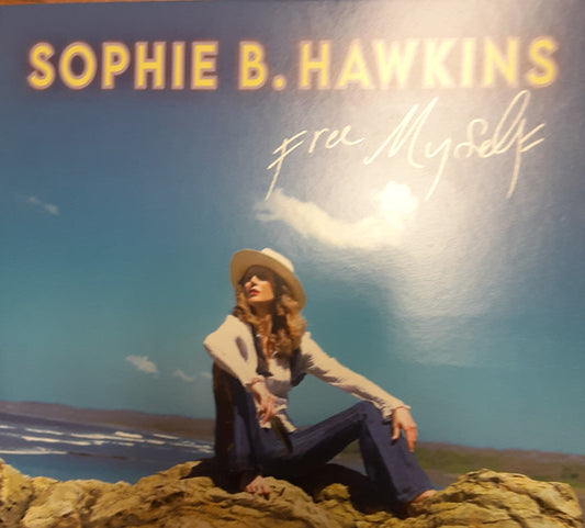 HAWKINS, SOPHIE B.  - FREE MYSELF