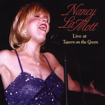 NANCY LAMOTT - LIVE AT TAVERN ON THE GREEN [CD]