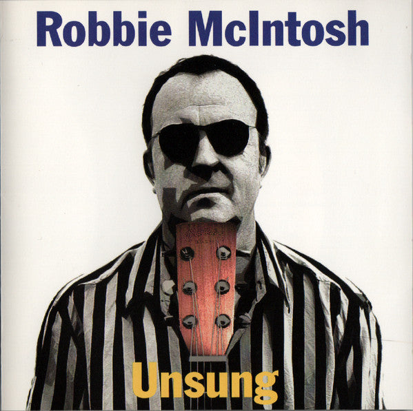 MCINTOSH, ROBBIE  - UNSUNG