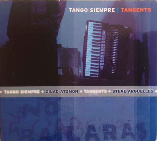 TANGO SIEMPRE  - TANGENTS