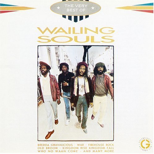 WAILING SOULS  - THE VERY BEST OF THE WAILING SOULS