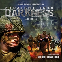 MICHAEL CONVERTINO - STRAIGHT INTO DARKNESS: ORIGINAL SOUNDTRACK [CD]