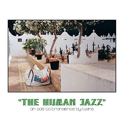 TWÏNS - THE HUMAN JAZZ (VINYL)