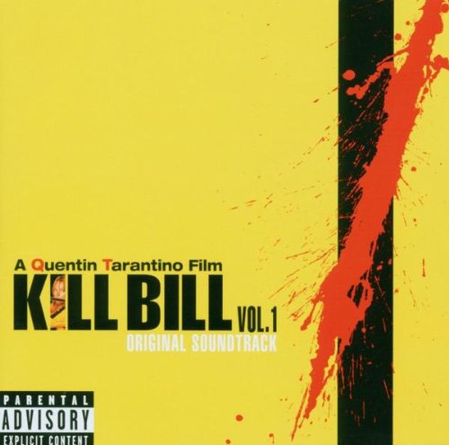 SNDTRK  - KILL BILL: VOLUME 1