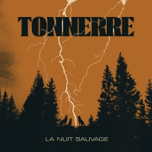 TONNERRE - LA NUIT SAUVAGE [CD]