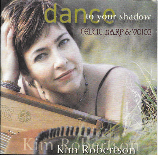 ROBERTSON, KIM  - DANCE TO YOUR SHADOW: CELTIC