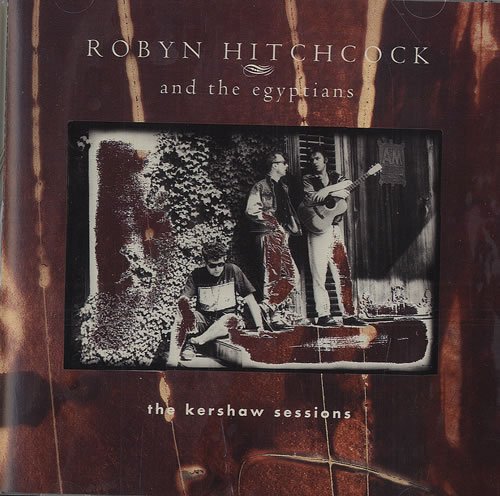 HITCHCOCK, ROBYN - KERSHAW SESSIONS