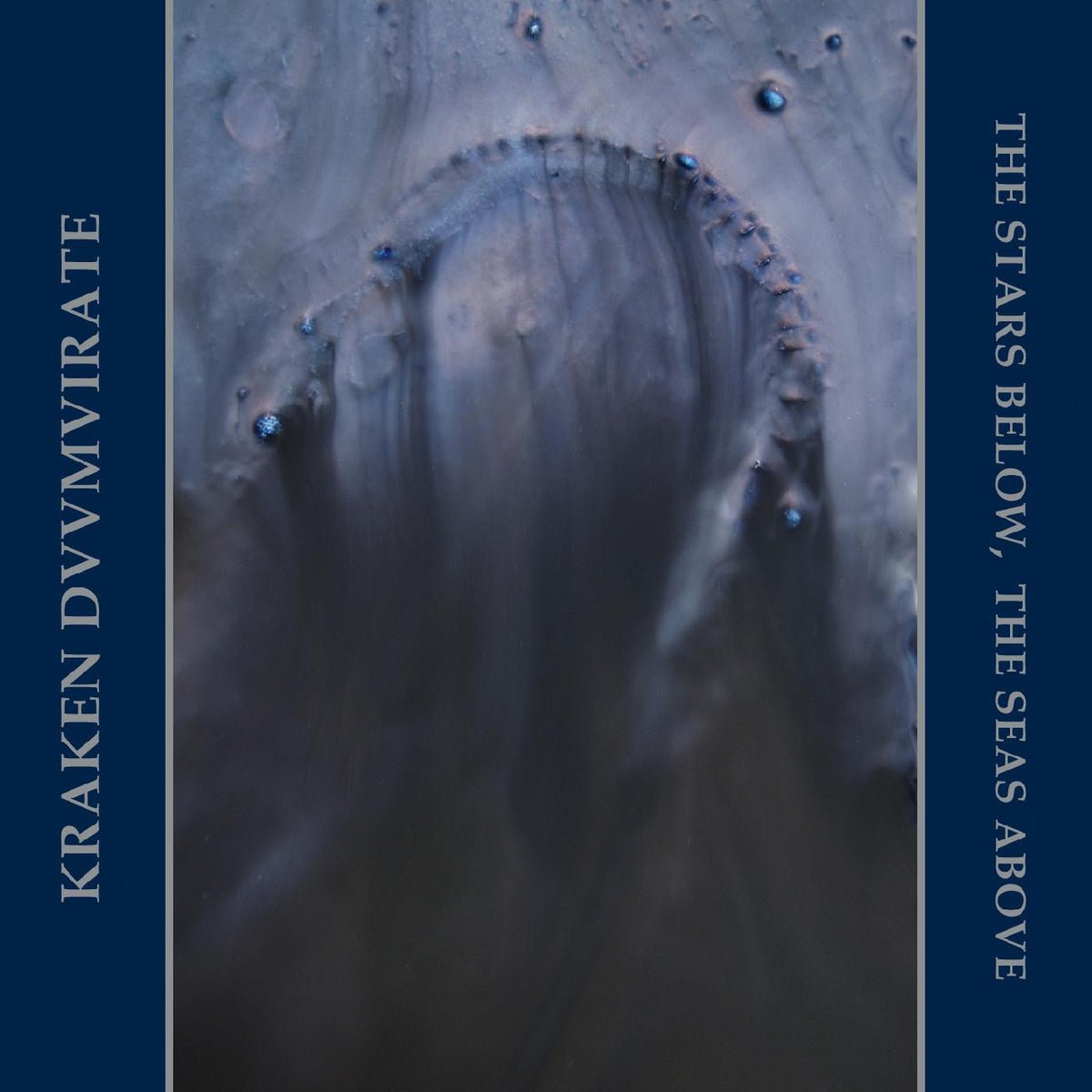 KRAKEN DUUMVIRATE - THE STARS BELOW, THE SEAS ABOVE