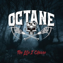 OCTANE - THE LIFE I CHOOSE [CD]