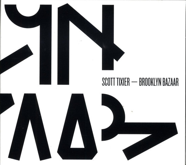 TIXIER, SCOTT  - BROOKLYN BAZAAR