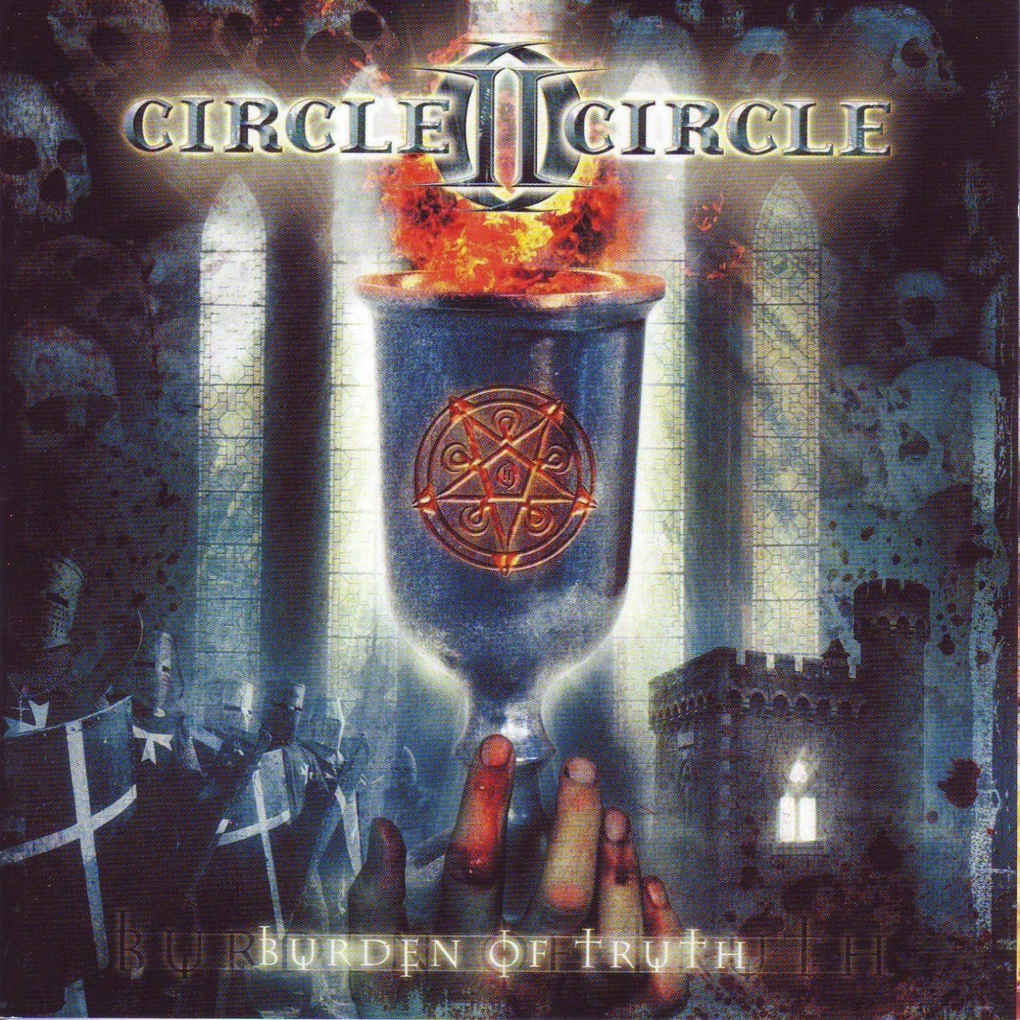 CIRCLE II CIRCLE  - BURDEN OF TRUTH