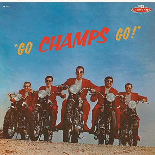 CHAMPS - GO, CHAMPS, GO! (GOLD VINYL)