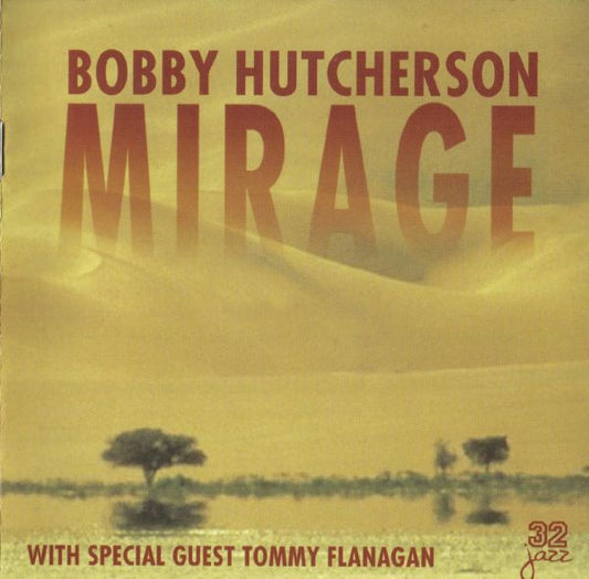 HUTCHERSON, BOBBY  - MIRAGE