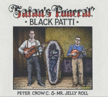 BLACK PATTI - SATAN'S FUNERAL [LP]