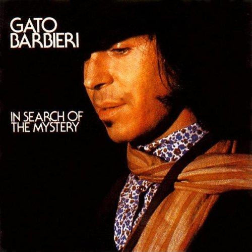 BARBIERI, GATO  - IN SEARCH OF MYSTERY