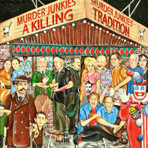 MURDER JUNKIES - A KILLING TRADITION [CD]