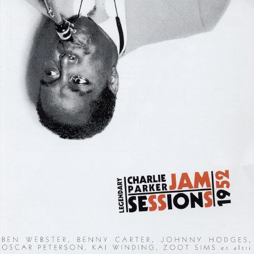 PARKER, CHARLIE  - LEGENDARY JAM SESSIONS