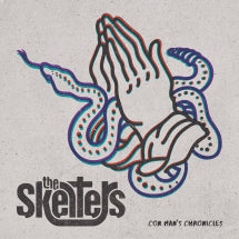 THE SKELTERS - CON MAN'S CHRONICLES [CD]