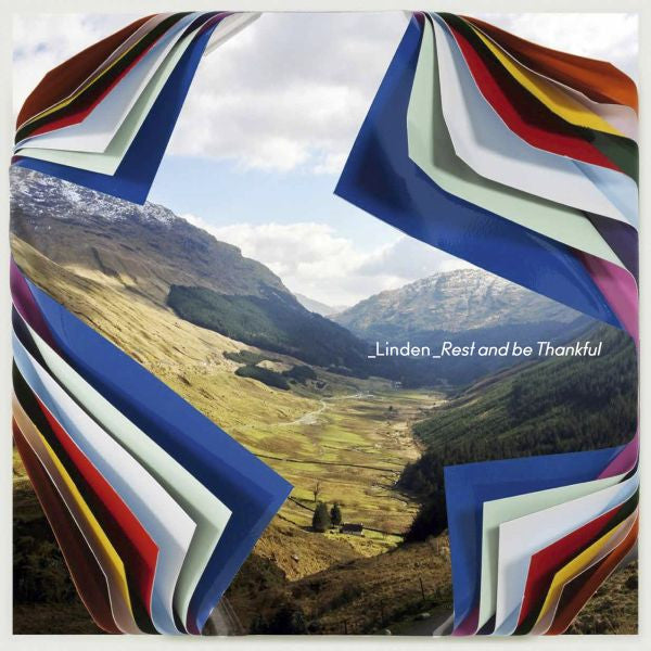 LINDEN - REST AND BE THANKFUL