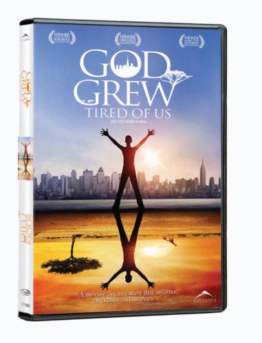 GOD GREW TIRED OF US