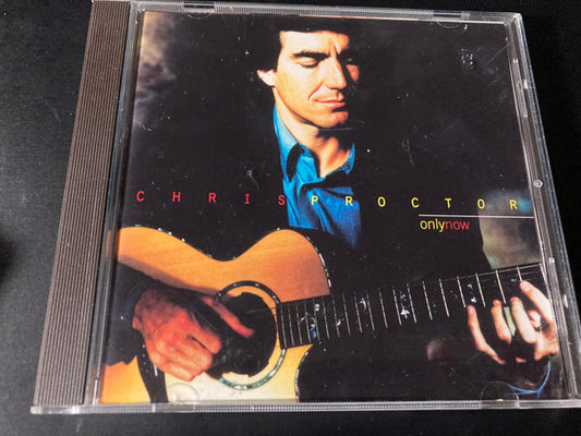 PROCTOR, CHRIS  - ONLY NOW