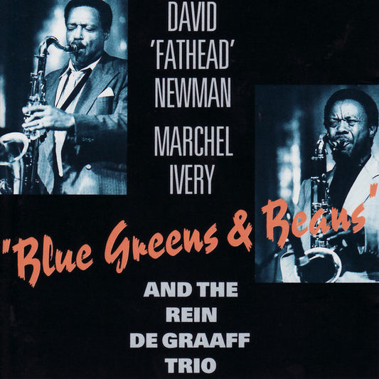 NEWMAN, DAVID FATHEAD  - BLUE GREENS & BEANS