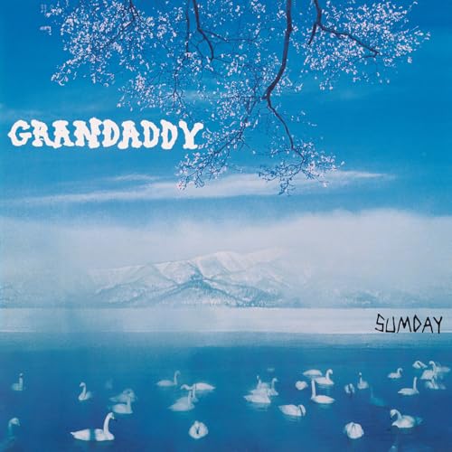 GRANDADDY - SUMDAY (CD)