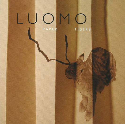 LUOMO  - PAPER TIGERS