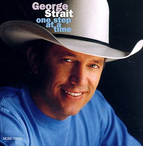STRAIT, GEORGE - ONE STEP AT A TIME