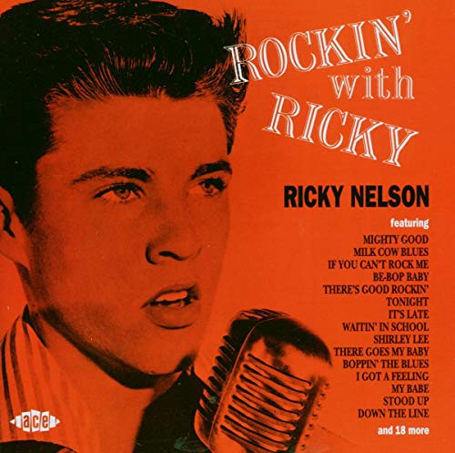NELSON, RICKY - ROCKIN' WITH RICKY