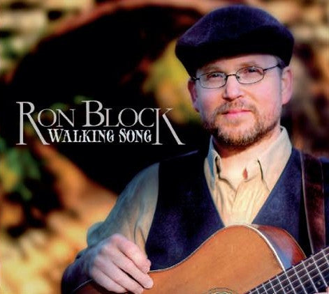 BLOCK, RON  - WALKING SONG