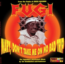 FUGI - MARY, DON'T TAKE ME ON NO BAD TRIP (BLACK VINYL) [LP]