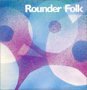 VARIOUS  - ROUNDER FOLK